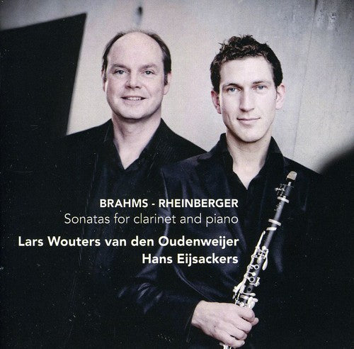 Brahms/ Eijsackers/ Oudenweijer - Sonatas for Clarinet & Piano