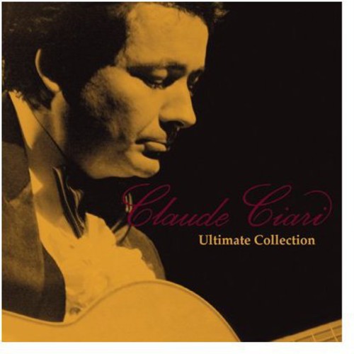 Claude Ciari - Ultimate Collection