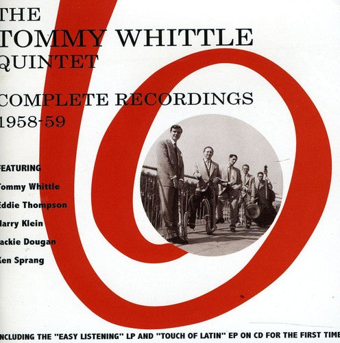 Tommy Whittle Quintet - Complete Recordings 1958-59