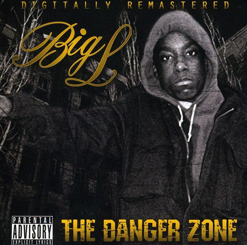 Big L - The Danger Zone