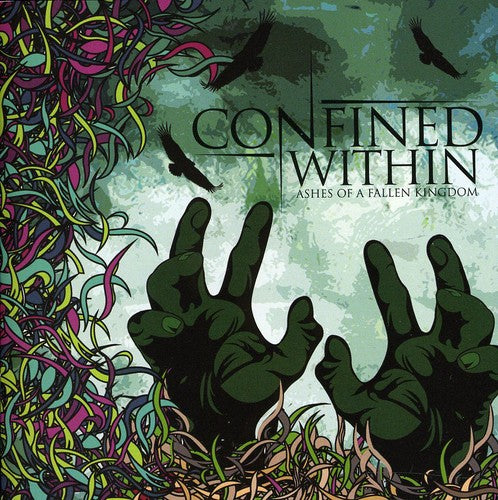 Confined Within - Ashes of a Fallen Kingdom