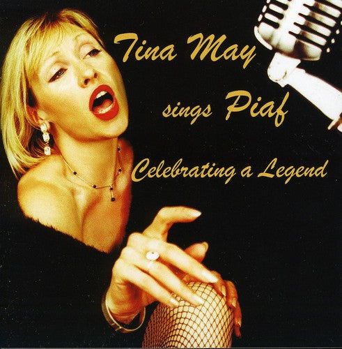 Tina May - Tina May Sings Piaf