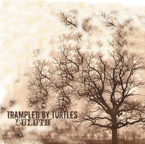 Trampled by Turtles - Duluth