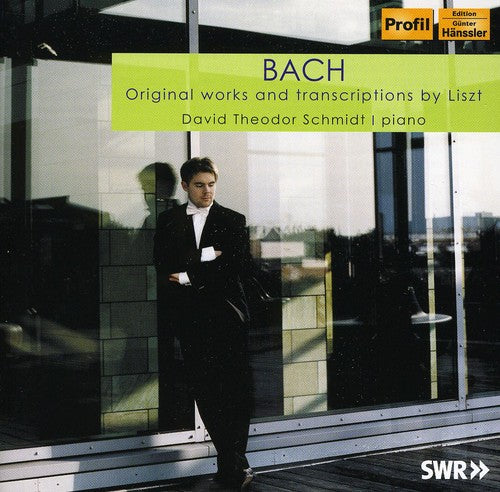 David Schmidt Theodor/ Bach/ Liszt - Original Works & Transcriptions By Liszt