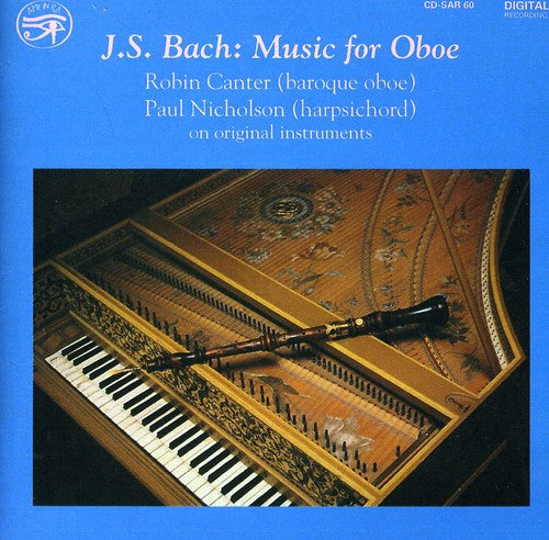 J.S. Bach / Robin Canter - Music for Oboe