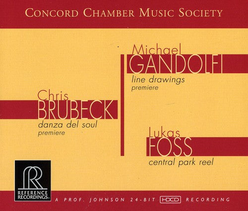 Brubeck/ Gandolfi/ Concord Chamber Music Society - Brubeck-Gandolfi-Foss