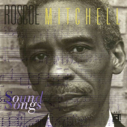 Roscoe Mitchell - Sound Songs (2 CD)