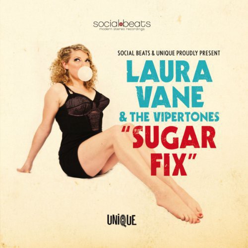 Laura Vane & Vipertones - Sugar Fix