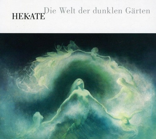 Hekate - Die Welt Der Dunklen Garten