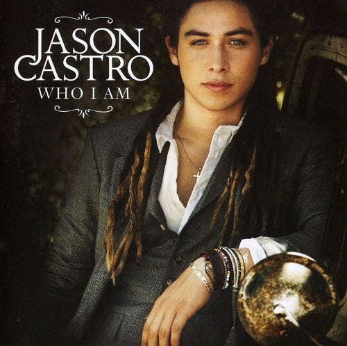 Jason Castro - Who I Am