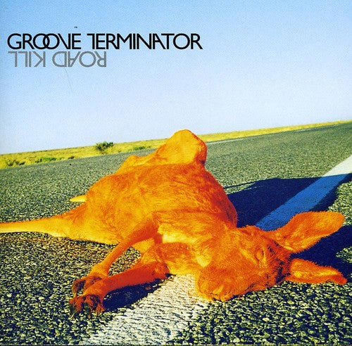 Groove Terminator - Road Kill