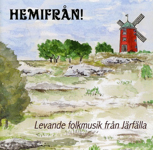 Jarfalla Folkmusiker: Hemifran/ Various - Jarfalla Folkmusiker: Hemifran