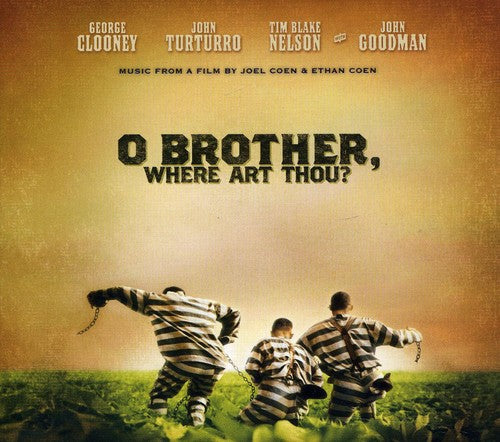 O Brother Where Art - O Brother, Where Art Thou? (Music From the Motion Picture)