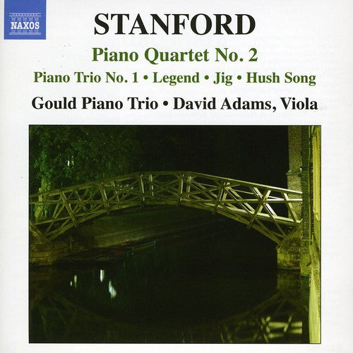 Stanford/ Gould Trio/ Adams - Chamber Music