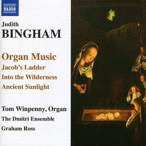 Judith Bingham / Winpenny/ Dmitri Ensemble - Organ Music