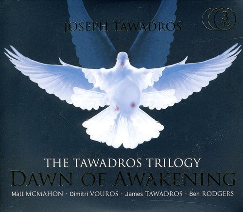 Joseph Tawadros - Tawadros Trilogy: Dawn of Awakening