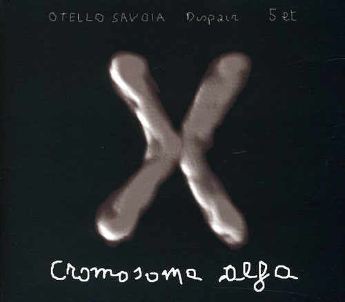 Otello Savoia - Cromosoma Alfa