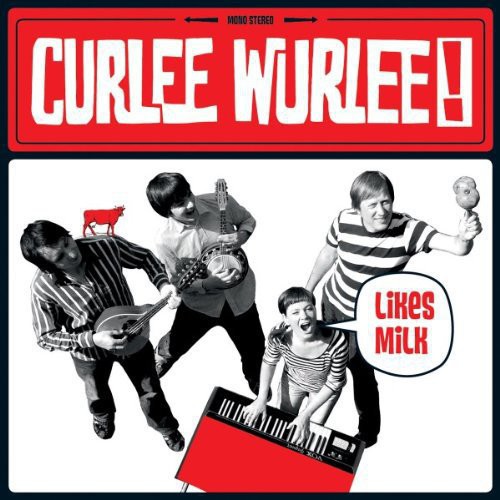 Curlee Wurlee - Curlee Wurlee Likes Milk