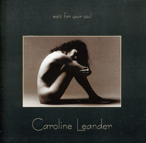 Leander/ Caroline Leander - Wait for Your Soul