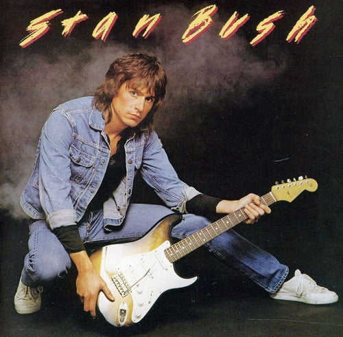 Stan Bush - Stan Bush