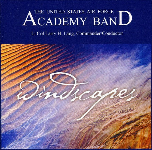 Us Air Force Academy Band - Windscapes