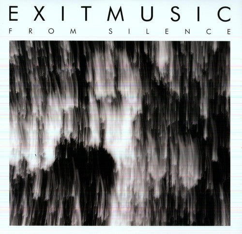 Exitmusic - From Silence