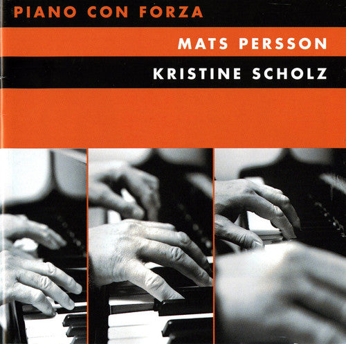 Hallnas/ Hambraeus/ Hansen/ Persson/ Scholz - Piano Con Forza