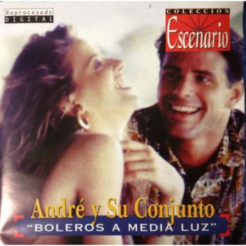 Andre Y Su Conjunto - Boleros a Media Luz