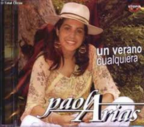 Paola Arias - Un Verano Cualquiera