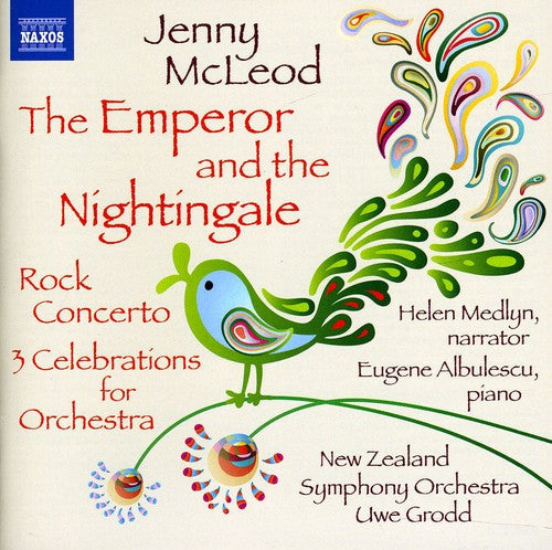 McLeod/ Albulescu/ New Zealand Sym Orch/ Grodd - Emperor & Nightingale / Rock Cto for Piano & Orch