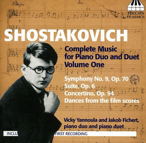 Shostakovich/ Yannoula/ Fichert - Complete Music for Piano Duo & Duet 1