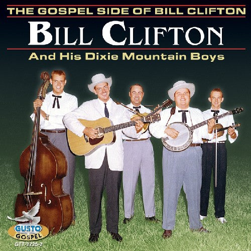 Bill Clifton - Gospel Side of Bill Clifton