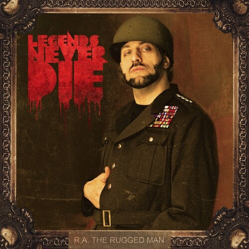 R.a. Rugged Man - Legends Never Die