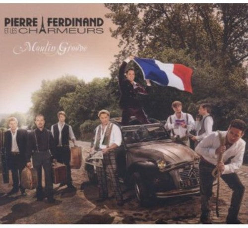 Pierre Ferdinland Et Les Charmeurs - Moulin Groove