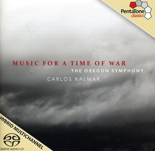 Ives/ Adams/ Britten/ Oregon Symphony/ Kalmar - Music for a Time of War