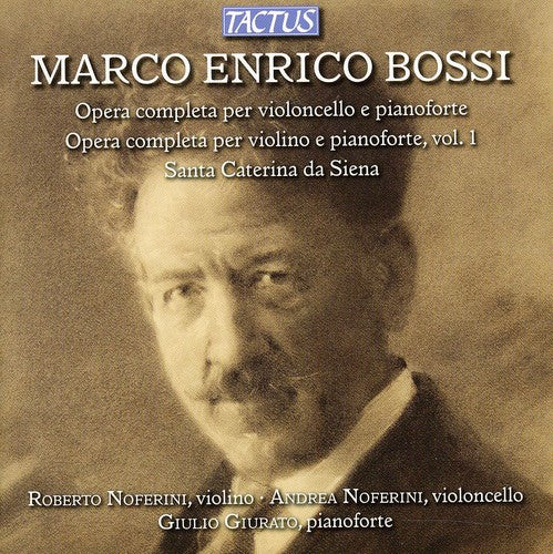 Bossi/ Noferini/ Giurato - Complete Works for Cello & Piano