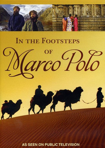 In the Footsteps of Marco Polo