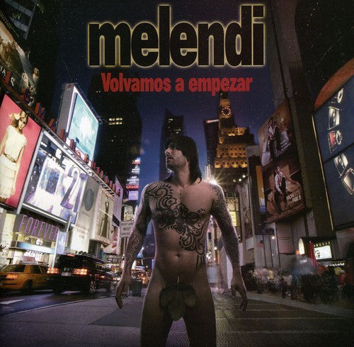 Melendi - Volvamos a Empezar