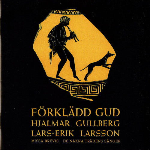 Larsson/ Gullberg/ De Nakna Tradens Sanger - God in Disguise