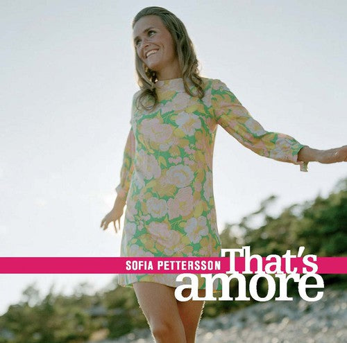 Sofia Pettersson - That's Amore