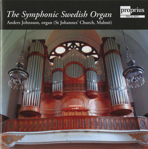 Ahlen/ Johnsson - Symphonic Swedish Organ