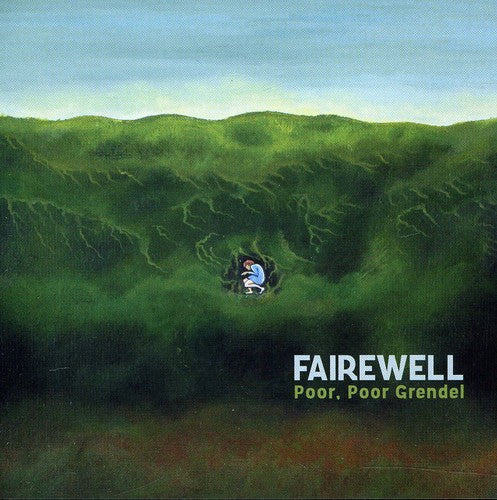 Fairewell - Poor Poor Grendel