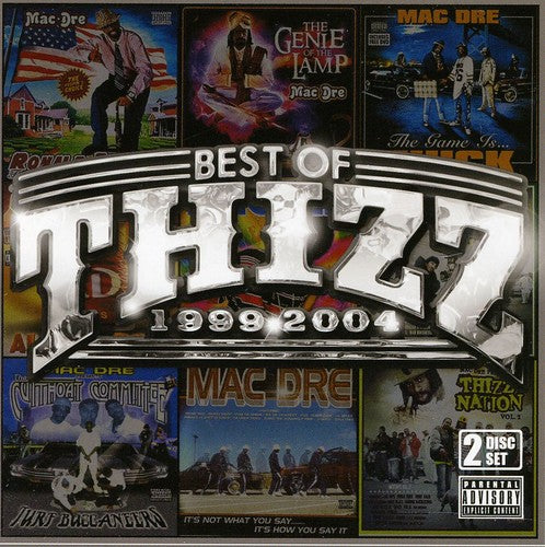 Mac Dre - Best of Thizz (1999-2004)