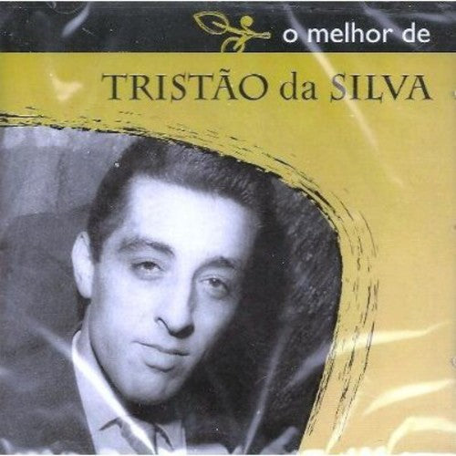 Tristao Silva Da - O Melhor de