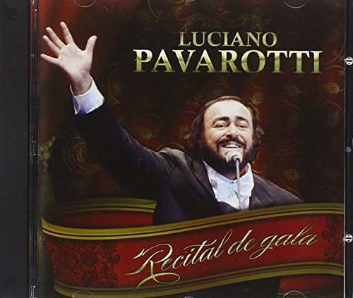 Luciano Pavarotti - Recital de Gala