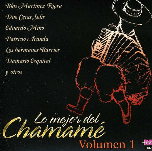 Vol. 1-Lo Mejor Del Chamame/ Various - Vol. 1-Lo Mejor Del Chamame / Various