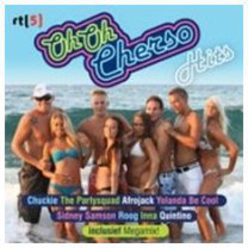 Oh Oh Cherso Hits/ Various - Oh Oh Cherso Hits / Various