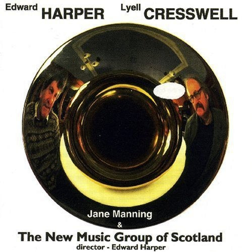 Harper/ Cresswell/ New Music Group of Scotland - Music By Harper & Cresswell