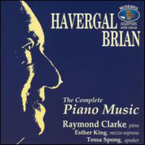 Brian/ Clarke/ King/ Spong - Complete Piano Music