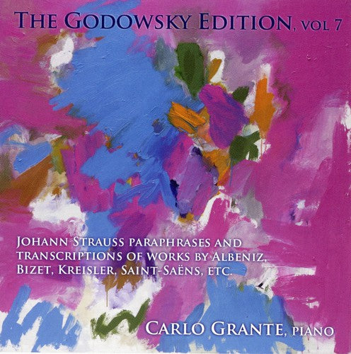 Strauss/ Albeniz/ Grante - Godowsky Edition 7